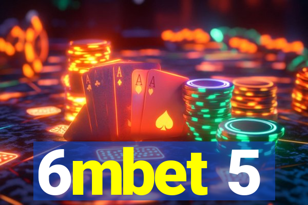 6mbet 5